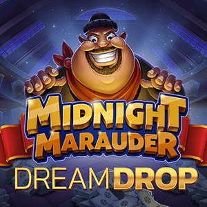Midnight Marauder Dream Drop Relaxgaming Joker123 com