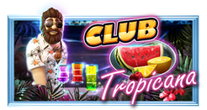 Club Tropicana Pramatic Play joker123 แจกโบนัส แจกเครดิตฟรี