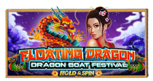 Floating Dragon – Dragon Boat Festival Pramatic Play joker123 แจกโบนัส แจกเครดิตฟรี