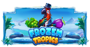 Frozen Tropics Pramatic Play joker123 แจกโบนัส แจกเครดิตฟรี