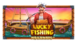 Lucky Fishing Megaways Pramatic Play joker123 แจกโบนัส แจกเครดิตฟรี