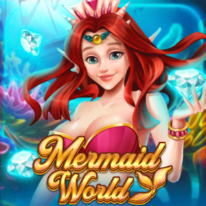 Mermaid World KA Gaming joker123 สมัคร Joker123