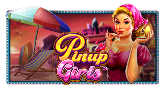 Pinup Girls  Pramatic Play joker123 แจกโบนัส - เครดิตฟรี