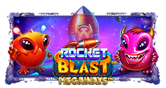 Rocket Blast Megaways  Pramatic Play joker123 แจกโบนัส - เครดิตฟรี