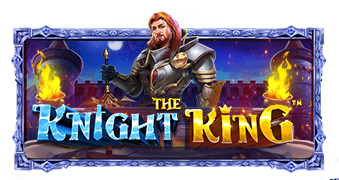 The Knight King  Pramatic Play joker123 แจกโบนัส แจกเครดิตฟรี