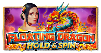 Floating Dragon Hold and Spin Pramatic Play joker123 แจกโบนัส แจกเครดิตฟรี