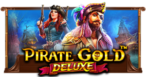 Pirate Gold Deluxe Pramatic Play joker123 แจกโบนัส แจกเครดิตฟรี