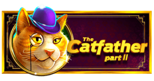 The Catfather Part II Pramatic Play joker123 แจกโบนัส แจกเครดิตฟรี