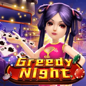 Greedy Night-KA Gaming-Joker123