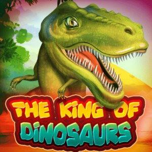 The King of Dinosaurs KA Gaming joker123 สมัคร Joker123