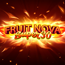 Fruit Super Nova 30 Evoplay เว็บ Joker123 ใหม่