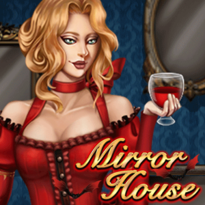 Mirror House-KA Gaming-สมัคร Joker