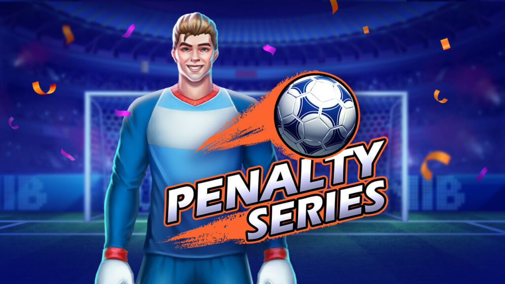 Penalty Series ค่ายเกม Evoplay สล็อต Joker123