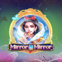 Mirror Mirror CQ9 SLOT เว็บ Joker123 ใหม่