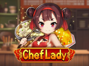 Chef Lady สล็อตค่าย Dragoonsoft สล็อตโจ๊กเกอร์ 123