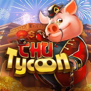 Mr Chu Tycoon สล็อตค่าย Spadegaming สล็อตโจ๊กเกอร์ 123